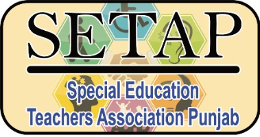 Special Education Teachers Association Punjab (SETAP)